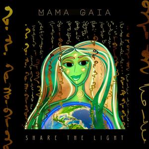 Mama Gaia(feat. Contact Tour)