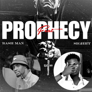 Prophecy (Explicit)