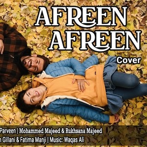 Afreen Afreen (feat. Karim Gillani & Fatima Manji)