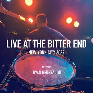 Live at the Bitter End, New York City 2022