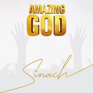 Amazing God