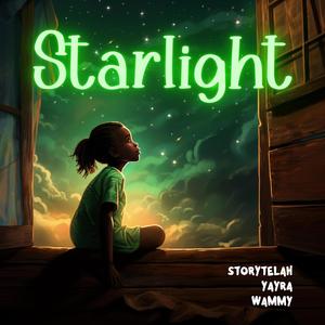 Star Light (feat. Yayra & Wammy)