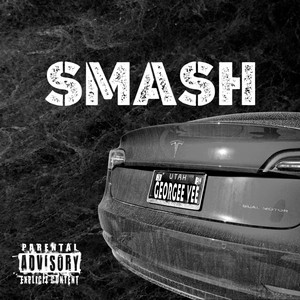 Smash (Explicit)