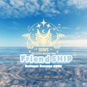 FriendSHIP (feat. GGWS & LHNTRX)