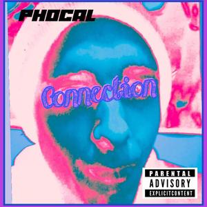 Connection (feat. KOLA) (Explicit)