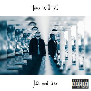 Time Will Tell (Explicit)