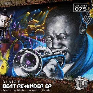 DJ Nic-E - Beat Reminder (More Soul Mix)