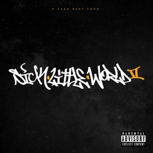 Sick Little World II (Explicit)