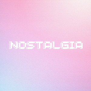 Nostalgia