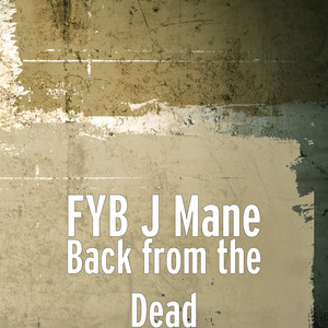 Back from the Dead (Explicit)