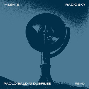 Radio Sky (Paolo Baldini DubFiles Remix)