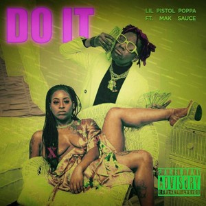 Do It (feat. Mak Sauce) [Explicit]