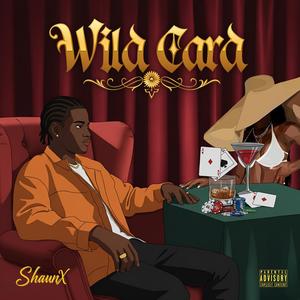Wild Card (Explicit)