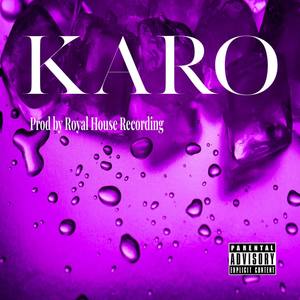 Karo (Explicit)