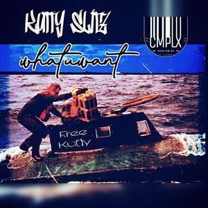 WhatuWant (feat. Kutty Slitz & Publik) (Explicit)