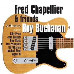 A Tribute To Roy Buchanan