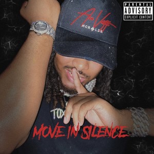 Move in Silence (Explicit)