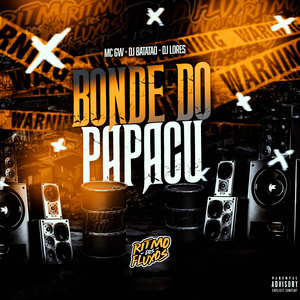 Bonde do Papacu (Explicit)
