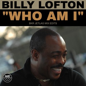Who Am I (Remix|BKR Jetlag Mix Club Edit)