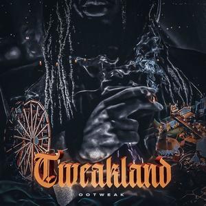 TweakLand (Explicit)