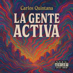 LA GENTE ACTIVA (Explicit)