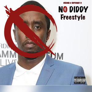 Nodiddyfreestyle (feat. Deeone) [Explicit]