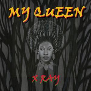 My Queen (Original)