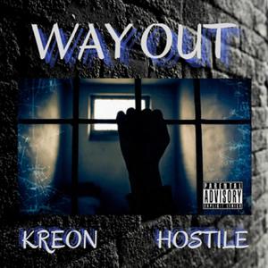 Way Out(feat. Kreon) (Explicit)