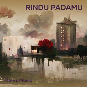 Rindu padamu