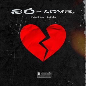 So Love (Explicit)