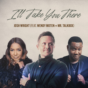 I'll Take You There (Mr. Talkbox Version)