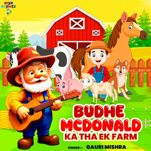 Budhe Mcdonald Ka Tha Ek Farm