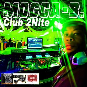 Club 2Nite (Explicit)