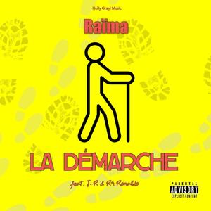 La démarche (feat. J-R) (Explicit)