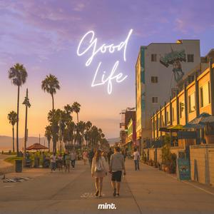 Good Life