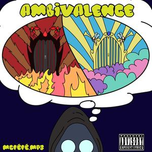 Ambivalence (Explicit)