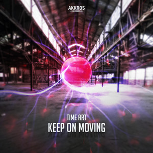 Keep On Moving