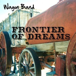 Frontier of Dreams (Deluxe Edition)