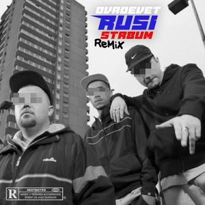 Rusi (feat. Str8um) (Remix|Explicit)