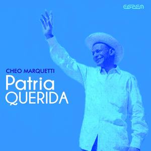 Patria querida (Remasterizado)