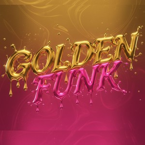 Golden x Funk
