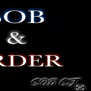 SOB N' ORDER (Explicit)