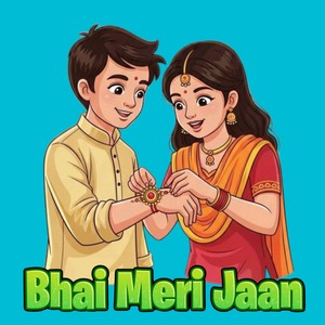 Bhai Meri Jaan