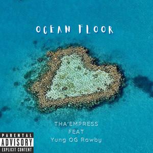 Ocean Floor (Explicit)