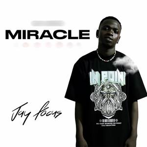 Miracle (Explicit)