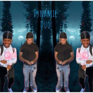 Dynamic Duo EP (Markel Gz) (Explicit)