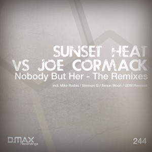 Nobody But Her - The Remixes