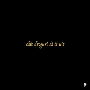 Câte Droguri Să Te Uit (Acoustic Version) [Explicit]