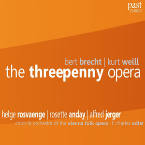 The Threepenny Opera