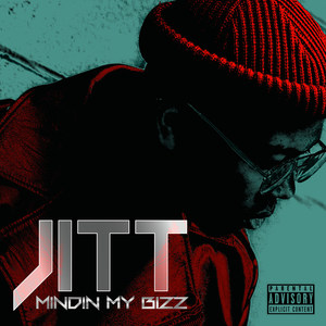 Mindin My Bizz (Explicit)